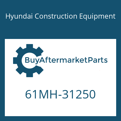 Hyundai Construction Equipment 61MH-31250 - SIDECUTTER-LH for Heavy Equipment