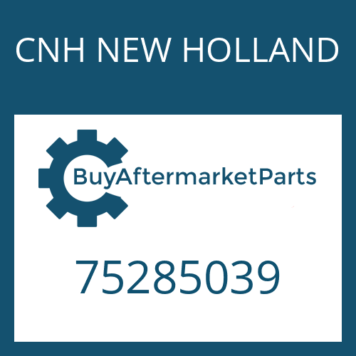 CNH NEW HOLLAND 75285039 - A HOSE for Heavy Equipment