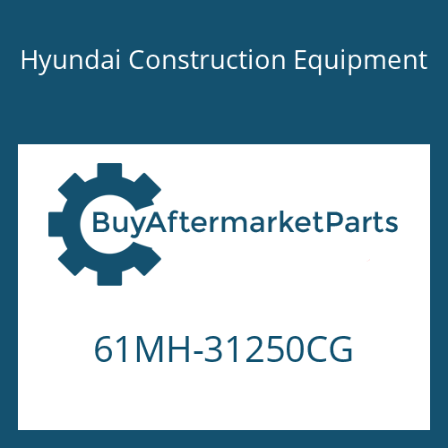 Hyundai Construction Equipment 61MH-31250CG - SIDECUTTER-LH for Heavy Equipment