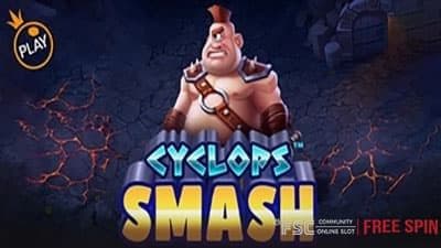 Cyclops Smash [ 사이클롭스 스매시 ] - 무료 슬롯 게임