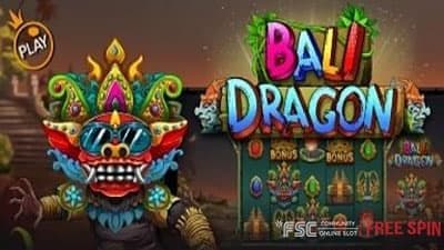 Bali Dragon[ 발리 드래곤 ] - 무료 슬롯 게임