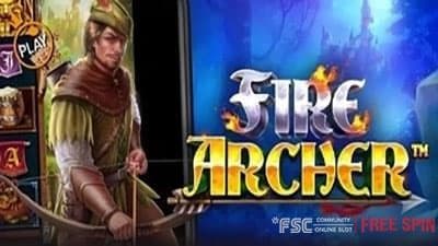 Fire Archer [ 파이어 아처 ] - 무료 슬롯 게임