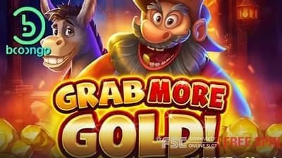 Grab More Gold! [ 그랩 모어 골드 ] - 무료 슬롯 게