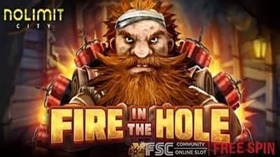 Fire in the Hole [ 파이어 인 더 홀 ] - 무료 슬롯 체험