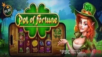 Pot of Fortune [ 팟 오브 포춘 ] - 무료 슬롯 게임