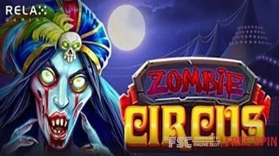 Zombie Circus [ 좀비 서커스 ] - 무료 슬롯 게임