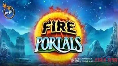 Fire Portals [ 파이어 포탈스 ] - 무료 슬롯 게임