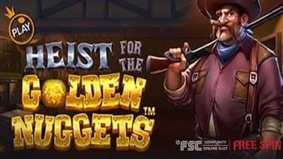 Heist for the Golden Nuggets [ 하이스트 포 더 골든 너겟 ] - 무료 슬롯 게임