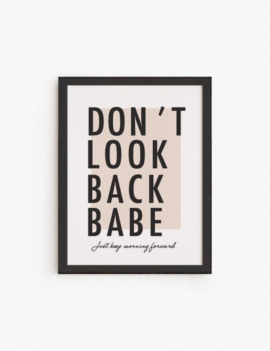 Don´t Look Back Babe