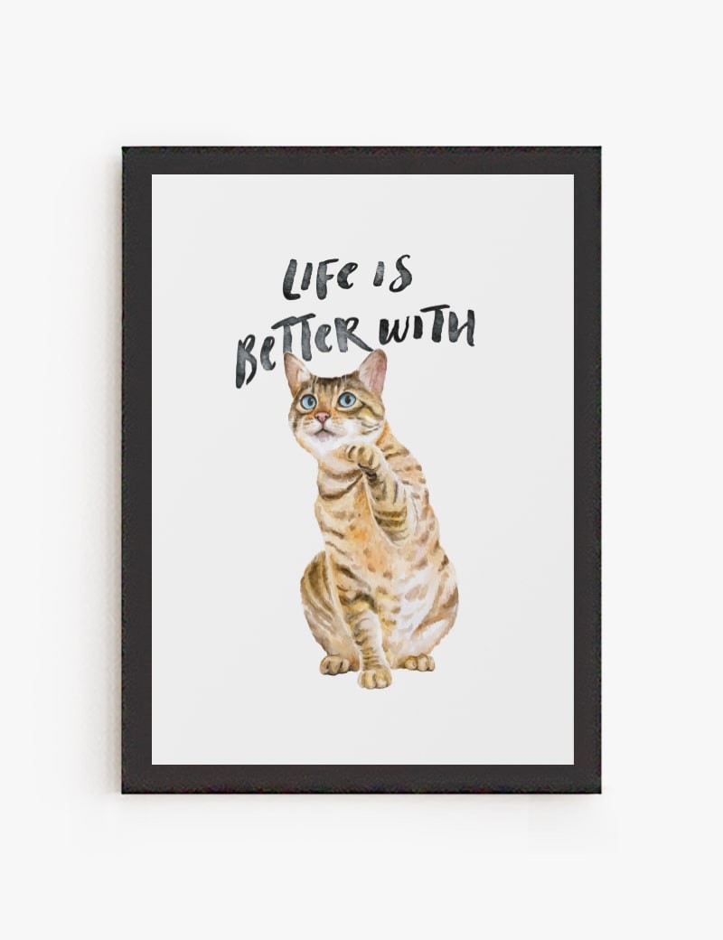 Lámina impresa | Cuadro La vida es mejor con Gatos
