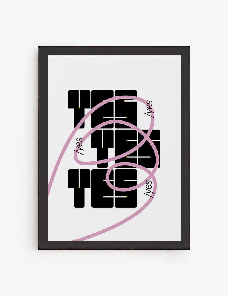 Lámina impresa | Cuadro Yes yes yes