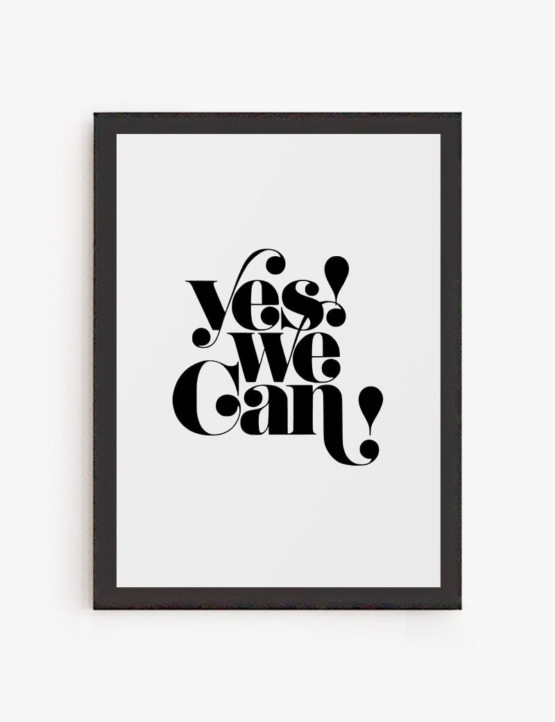 Lámina impresa | Cuadro Yes you Can