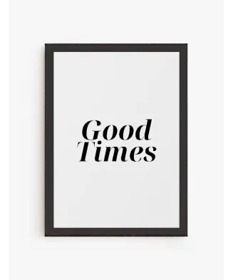 Cuadro Good Times | Be Minimal