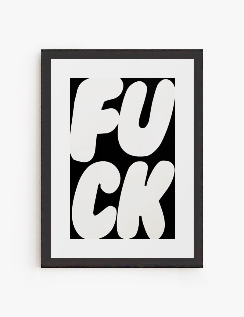 Lámina impresa | Cuadro Fuck para decorar tus paredes