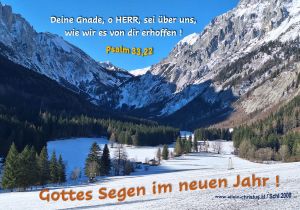 Psalm 33,22 - Deine Gnade, o Herr, sei &uuml;ber uns, wie wir es von dir erhoffen!
