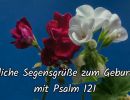 YOUTUBE VIDEO Herzliche Segensgrüsse zum Geburtstag mit Psalm 121 - Musik: Tanz der Schmetterlinge (R. Börner)