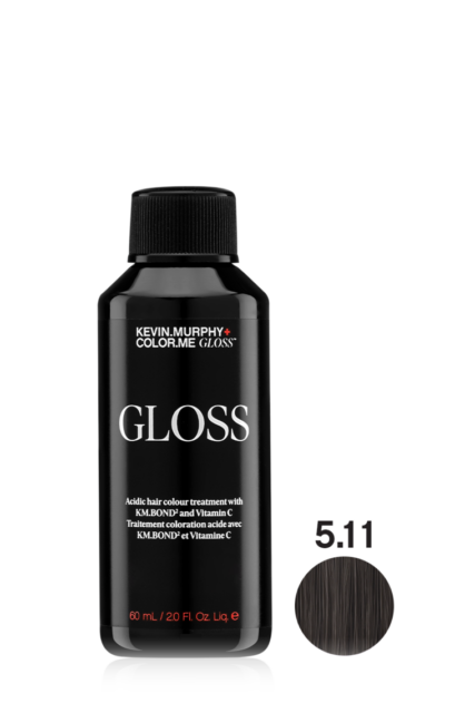 GLOSS Acidic hair colour treatment with KM.BOND2 and Vitamin C 5.11 / 5AA LIGHT.BROWN.ASH.INTENSE