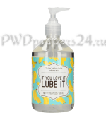 If you Love it. Lube it
