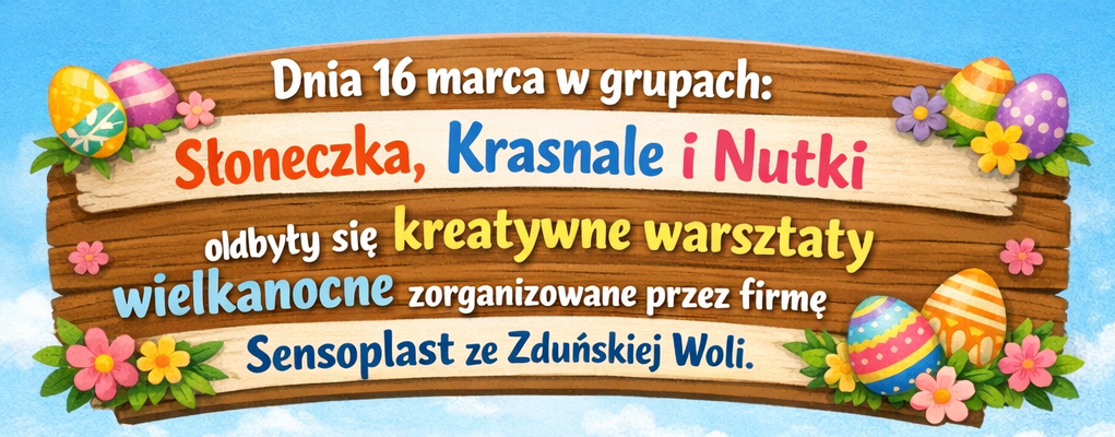 Kreatywne warsztaty wielkanocne 
