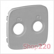 Накладка розетки TV-R, алюминий, Valena 754787 Legrand
