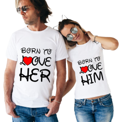 Set tricouri Born to love Him/Her