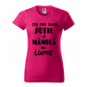 Tricou Cea mai buna sotie si mamica