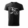 Tricou Don't touch my ... cu marca masinii