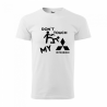 Tricou Don't touch my ... cu marca masinii