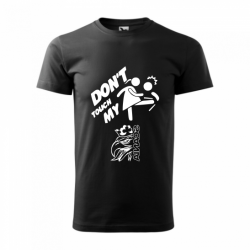 Tricou Don't touch my ... cu marca masinii