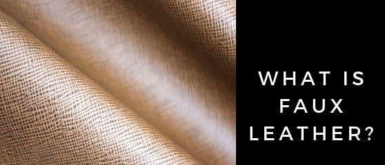 What is Leather Fabric: Properties, How its Made and Where