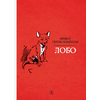 Детская книга "Сетон-Томпсон. Лобо" - 330 руб. Серия: Рассказы о животных , Артикул: 5400419